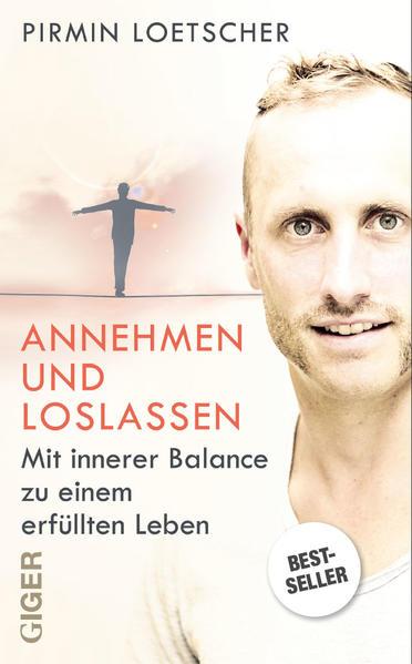 Produktbild Annehmen und Loslassen (Deutsch, Pirmin Loetscher, 2016)