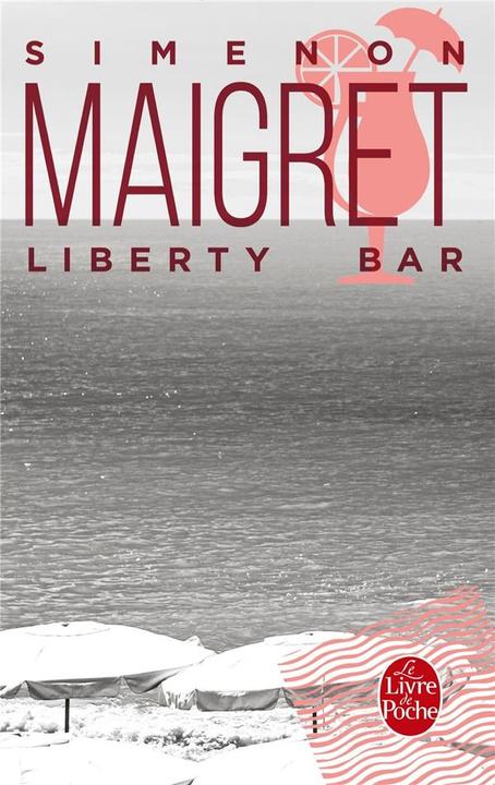 Actual product image Liberty Bar (French, Georges Simenon, 2016)