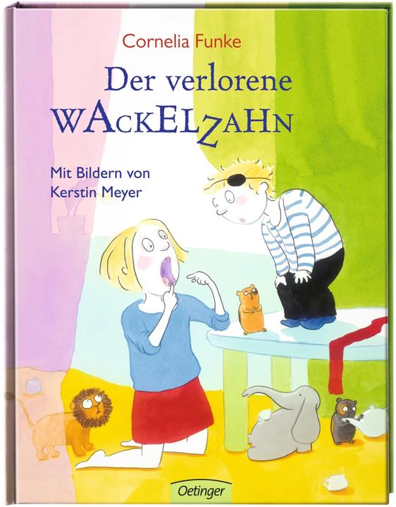 Produktbild Der verlorene Wackelzahn (Deutsch, Cornelia Funke, Kerstin Meyer, 2008)