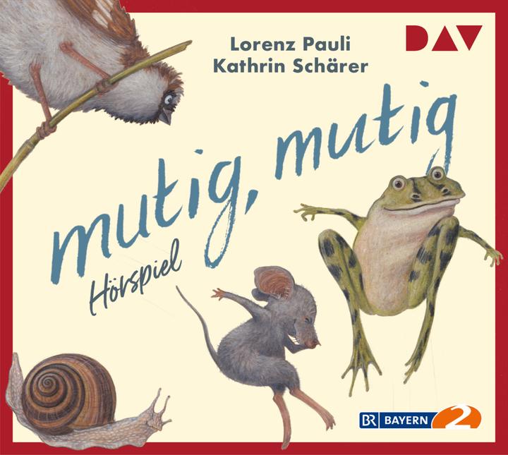 Produktbild mutig, mutig (Lorenz Pauli, Mira Dietl, Paul Herwig, Caroline Ebner, Deutsch)