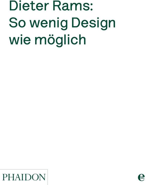 Actual product image Dieter Rams: So wenig Design wie möglich (German, Rams, Dieter, 2013)