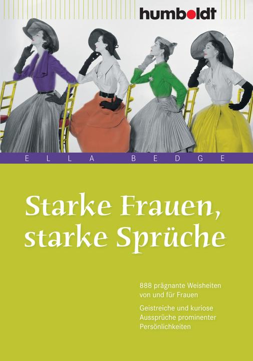 Produktbild Starke Frauen, starke Sprüche (Deutsch, 2015)