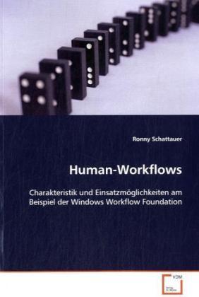 Produktbild Human-Workflows (Ronny Schattauer, 2008)