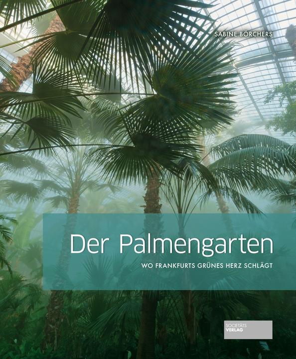 Der Palmengarten (Deutsch, Sabine Bärchers, 2021)