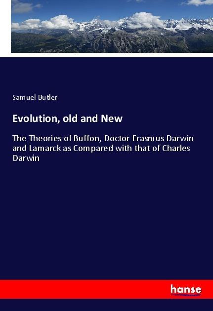 Produktbild Evolution, old and New (Deutsch, Samuel Butler, 2019)