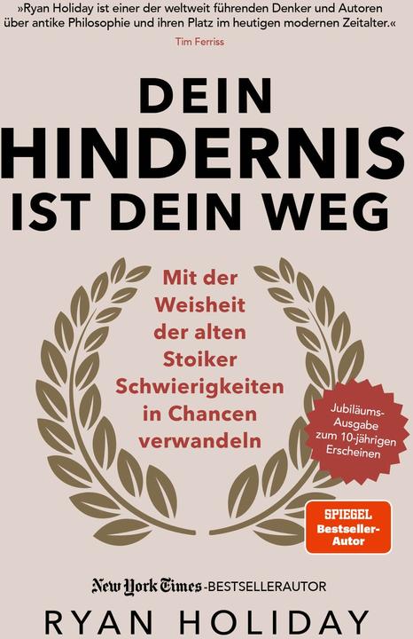 Produktbild Holiday:Dein Hindernis ist Dein Weg - J (Deutsch, Ryan Holiday, 2024)