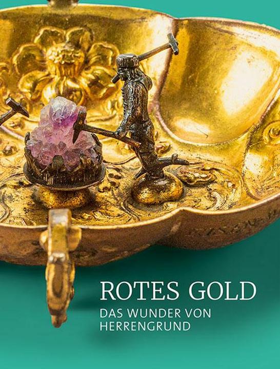 Immagine prodotto Rotes Gold (Tedesco, Museo Minerario e Gotico di Leogang, Andreas Herzog, Slovenská národná galéria Bratislava, SKD, Dusan Buran, Marius Winzeler, 2024)