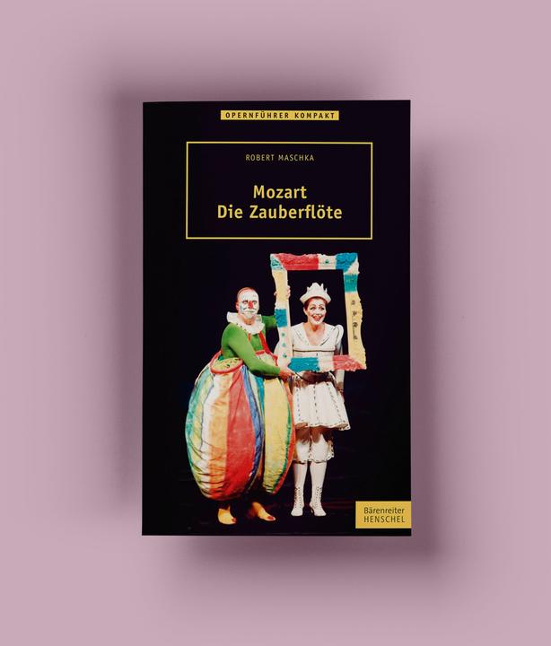 Produktbild Mozart – Die Zauberflöte (Deutsch, Robert Maschka, 2015)