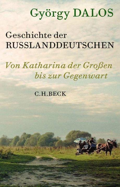Actual product image Geschichte der Russlanddeutschen (German, György Dalos, Elsbeth Zylla, 2024)