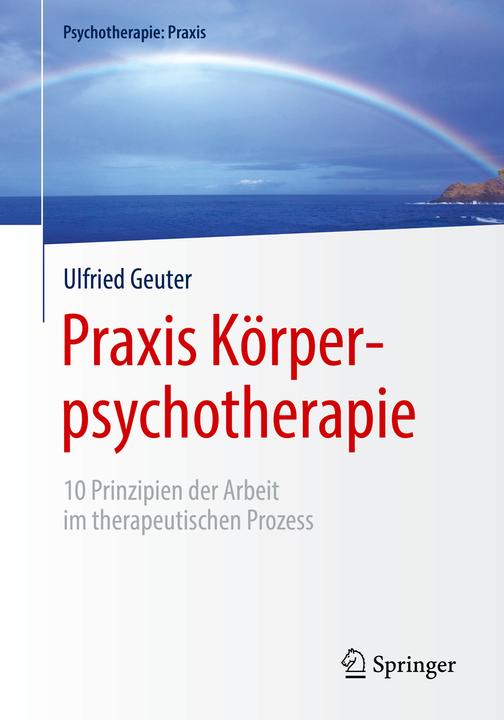 Immagine prodotto Praxis Körperpsychotherapie (Tedesco, Ulfried Geuter, 2018)