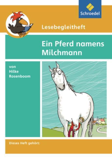 Produktbild Hilke Rosenboom: Ein Pferd namens Milchmann (Deutsch, Michael Kirch, Edith Kirch, 2010)
