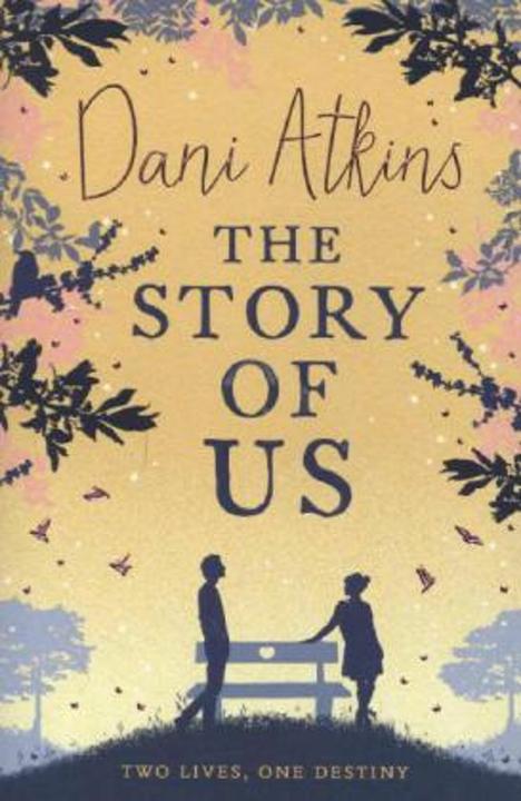 Image du produit The Story of Us (Anglais, Dani Atkins, 2014)