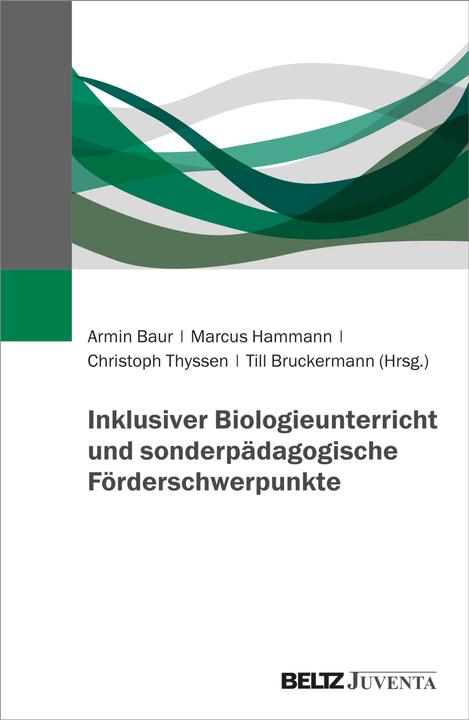 Immagine prodotto Inklusiver Biologieunterricht und sonde (Tedesco, Christoph Thyssen, Till Bruckermann, Marcus Hammann, Armin Baur, 2025)