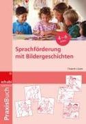 Sprachförderung mit Bildergeschichten (Allemand, Elisabeth von Gamm, 2023)