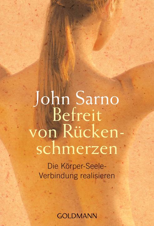 Befreit von Rückenschmerzen (Deutsch, John Sarno, 2006)