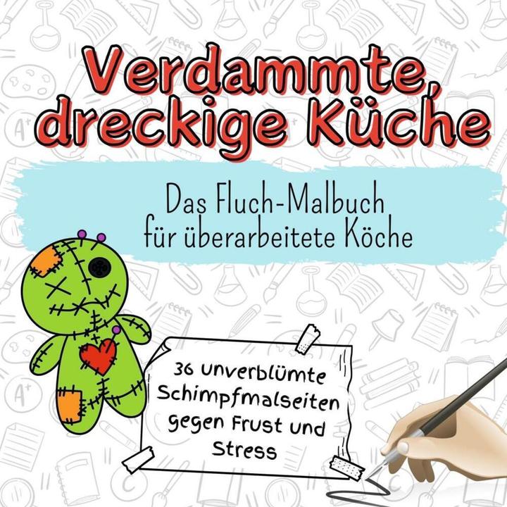 Produktbild Flip flop Verdammte, dreckige Küche - 36 unverblümte Schimpfmalseiten gegen Frust und Stress