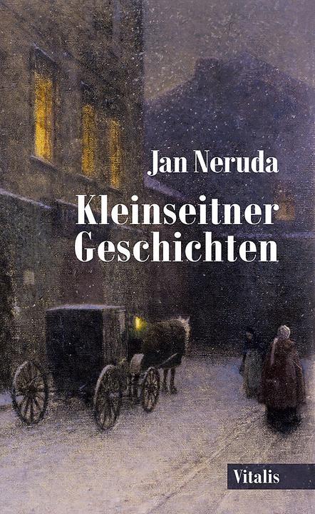 Produktbild Vitalis Kleinseitner Geschichten (Deutsch, Jan Neruda, Karel Hruška, Franz Jurenka, 2024)