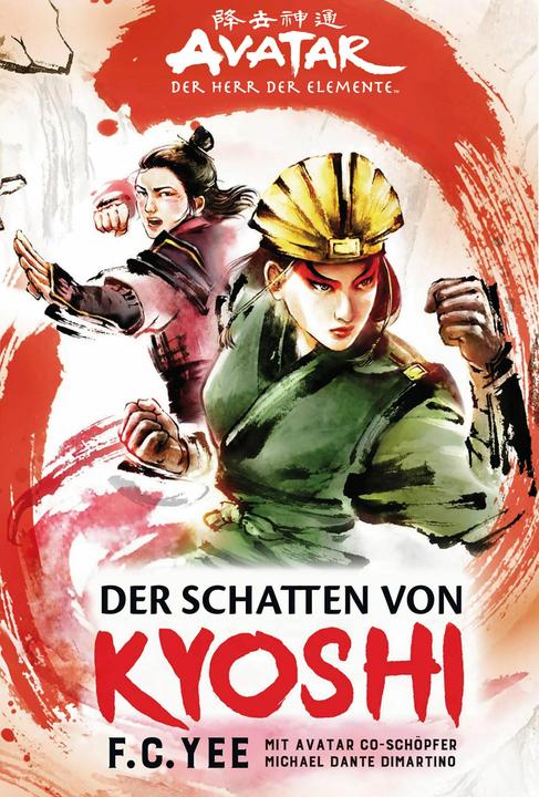 Actual product image Avatar - Der Herr der Elemente: Der Schatten von Kyoshi (German, F. C. Yee, 2020)