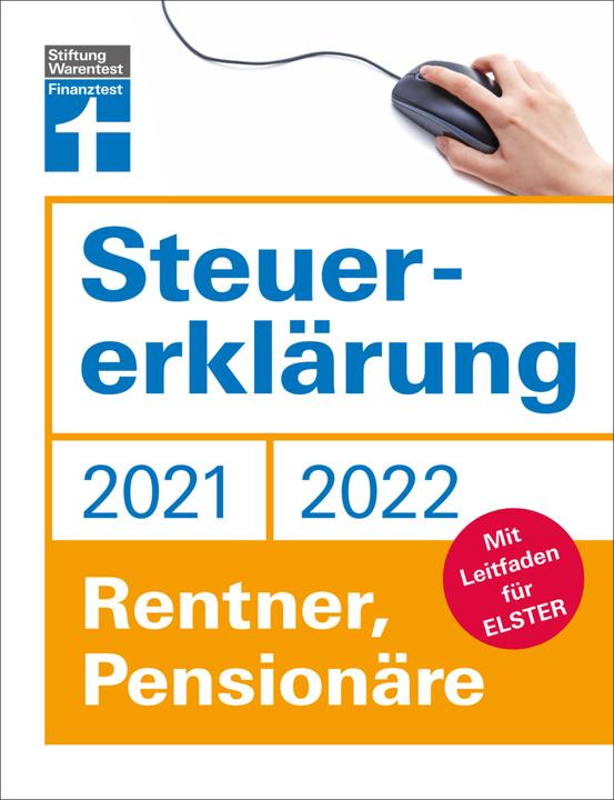 Produktbild Steuererklärung 2021/22 - Rentner, Pensionäre (Deutsch, Isabell Pohlmann, 2021)