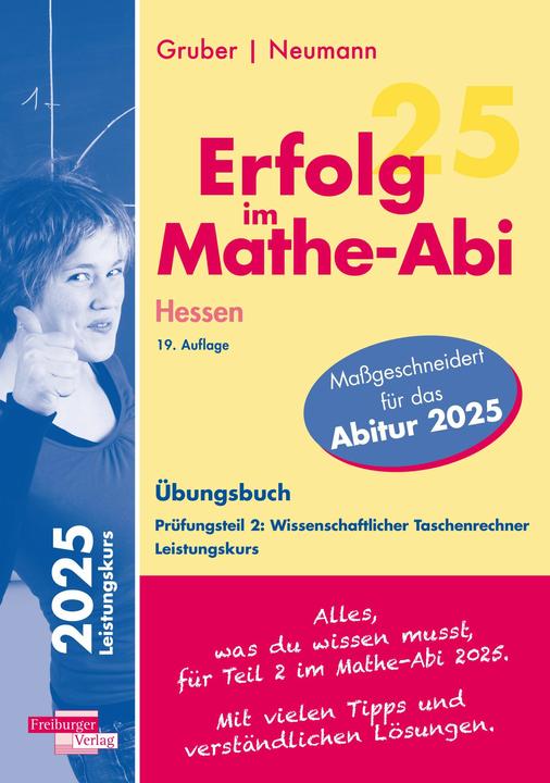 Produktbild Erfolg im Mathe-Abi 2025 Hessen Leistungskurs Prfungsteil 2: Wissenschaftlicher Taschenrechner (Deutsch, Jochen Lohrbächer, 2024)