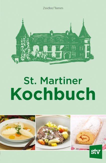 Actual product image St. Martiner Kochbuch (German, Emilie Zeidler, Elfriede Temm, 2017)