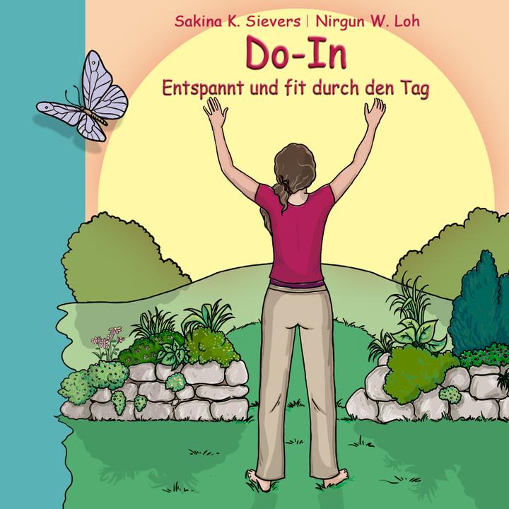 Immagine prodotto Do-In Entspannt und fit durch den Tag (Tedesco, Sakina K. Sievers, Nirgun W. Loh, 2014)