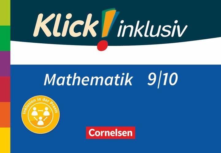 Image du produit Klick! inklusiv - Mathematik - 9./10. Schuljahr (Allemand, Petra Bold, Mathias Nimmrichter, 2018)
