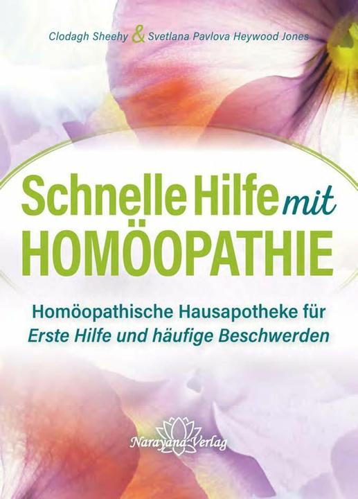Image du produit Schnelle Hilfe mit Homöopathie (Allemand, Svetlana Pavlova, Clodagh Sheehy, 2020)