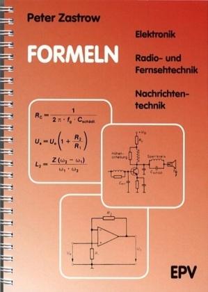 Immagine prodotto Formeln der Elektronik, der Radio- und Fernsehtechnik, der Nachrichten-technik (Tedesco, Peter Zastrow, 2007)
