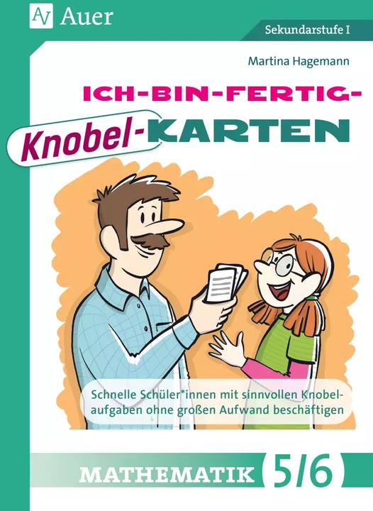 Produktbild Ich-bin-fertig-Knobelkarten Mathematik Klassen 5-6 (Deutsch, Martina Hagemann, 2022)