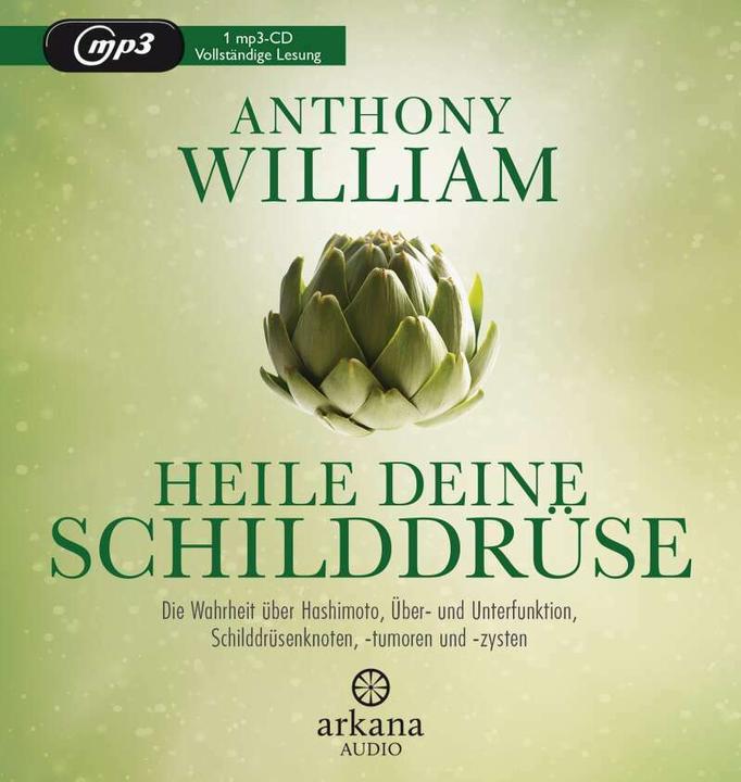 Immagine prodotto Guarisci la tua tiroide (Anthony William, Olaf Pessler, Jochen Lehner, Tedesco)