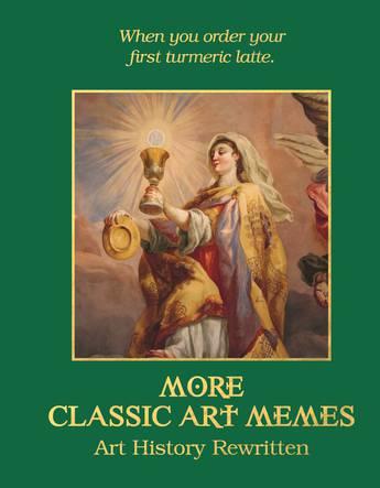 Produktbild More Classic Art Memes (Englisch, Ellie Ross, 2020)