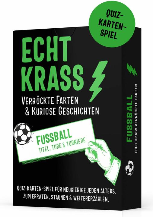 Echt krass verrückte Fakten & kuriose Geschichten - Fussball (Quiz-Karten-Spiel) (Deutsch)