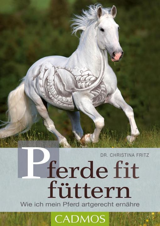 Actual product image Pferde fit füttern (German, Christina Fritz, 2019)