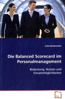 Produktbild Die Balanced Scorecard im Personalmanagement (Jutta Breitenstein, 2008)