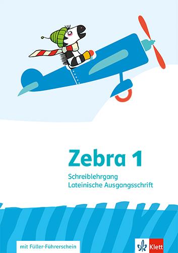 Produktbild Zebra 1. Schreiblehrgang Lateinische Ausgangsschrift Klasse 1 (Deutsch, 2020)