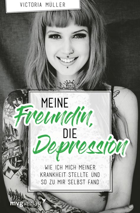 Actual product image Meine Freundin, die Depression (German, Victoria miller, 2018)