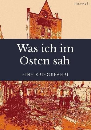Produktbild Was ich im Osten sah (Bernhard Hoeft, 2018)