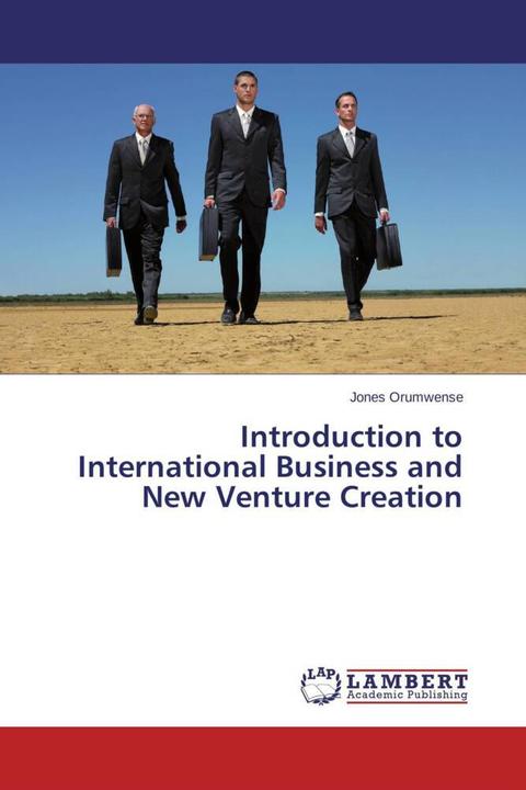 Image du produit Introduction to International Business and New Venture Creation (Allemand, Jones Orumwense, 2013)