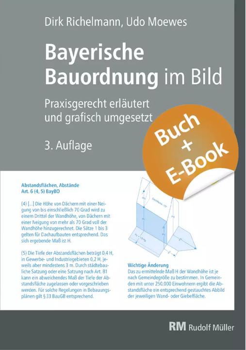 Produktbild Bayerische Bauordnung im Bild - mit E-Book (PDF) (Deutsch, Dirk Richelmann, Udo Moewes, 2022)