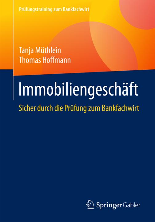 Immagine prodotto Immobiliengeschäft (Tedesco, Thomas Hoffman, Tanja Müthlein, 2017)