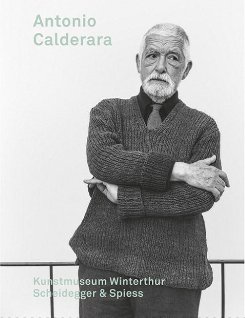 Image du produit Antonio Calderara (Allemand, Simona Ciuccio, Erich, Ciuccio, Antonio/Franz, 2017)