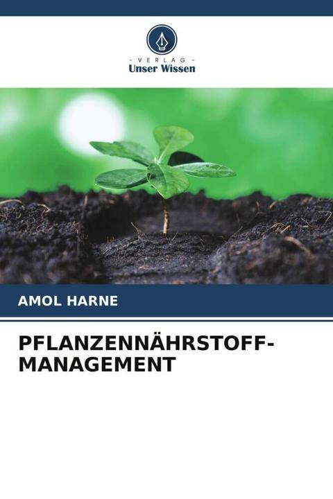 Produktbild Pflanzennährstoff-Management (AMOL HARNE, 2024)