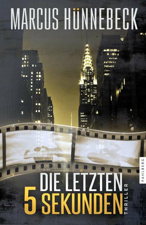 Image du produit Die letzten 5 Sekunden (Allemand, Marcus Hünnebeck, 2023)