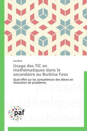 Produktbild Usage des TIC en mathématiques dans le secondaire au Burkina Faso (Deutsch, Issa Boro, 2014)