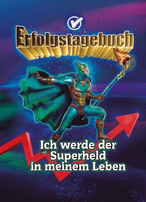 Actual product image Erfolgstagebuch - Ich werde der Superheld in meinem Leben (German, Angelina Schulze, 2020)