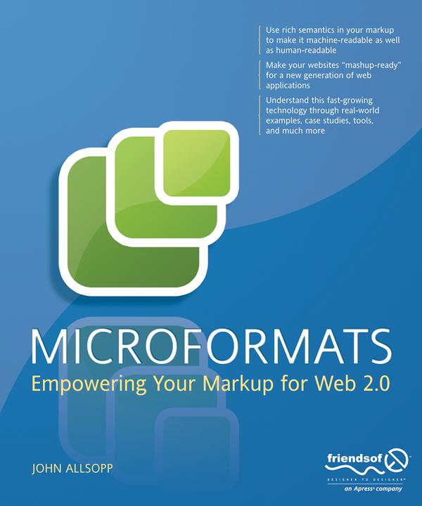 Microformats (English, John Allsopp, 2007)