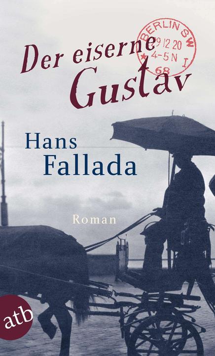 Actual product image Der eiserne Gustav (German, Hans Fallada, 2012)