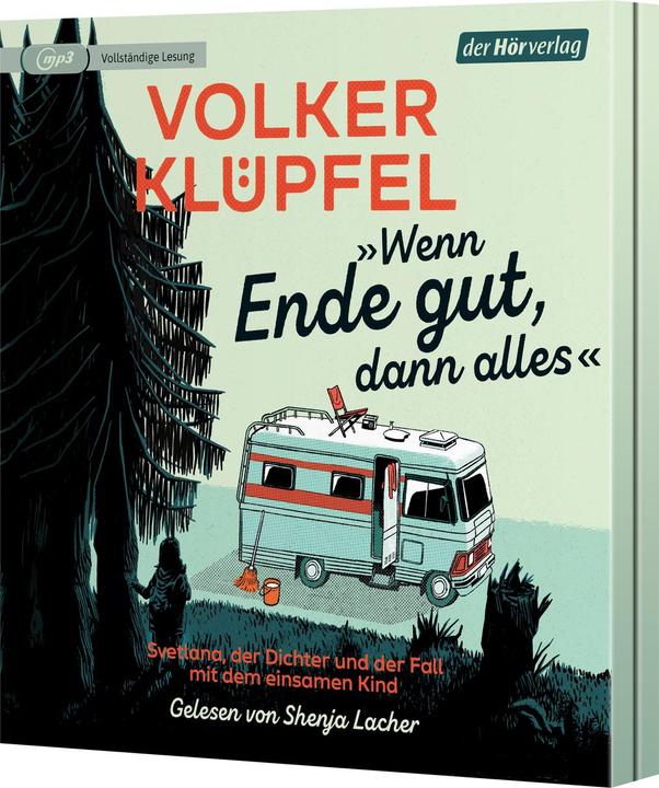 »Wenn Ende gut, dann alles« (Volker Klüpfel, Shenja Lacher, Deutsch)