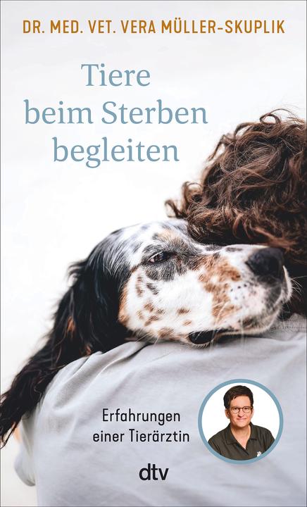 Actual product image Tiere beim Sterben begleiten (German, Vera Müller-Skuplik, 2025)